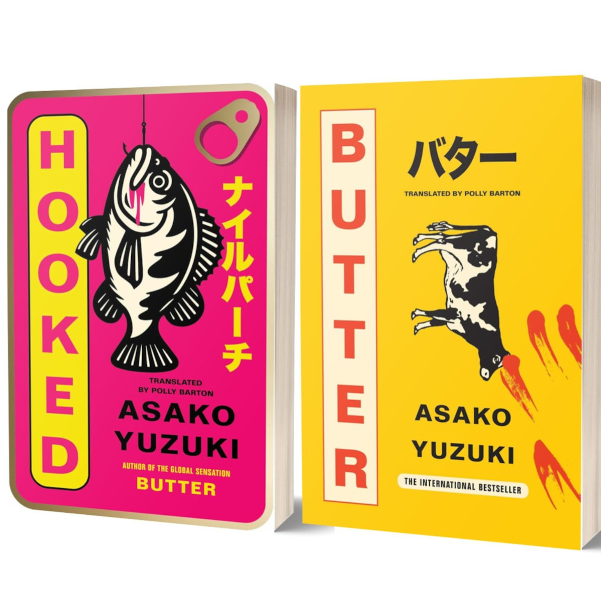 Butter and Hooked by Yuzuki Asako; translated by Polly Barton